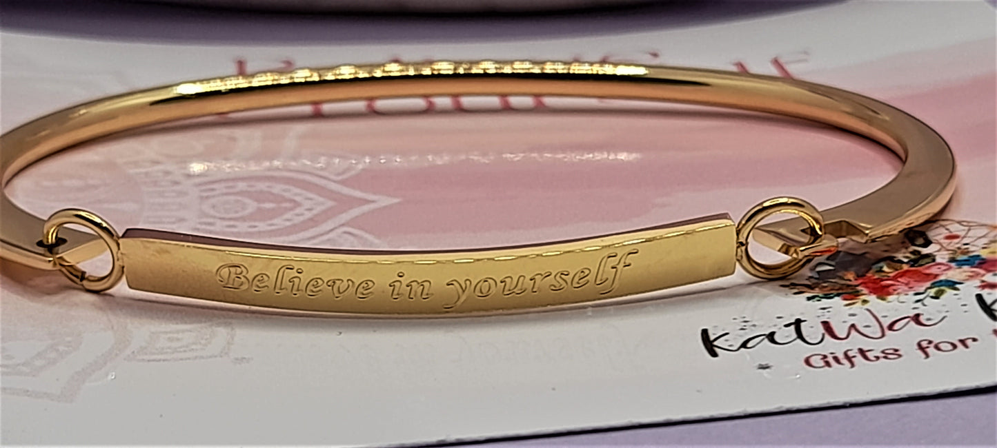 Believe in Yourself Bangle